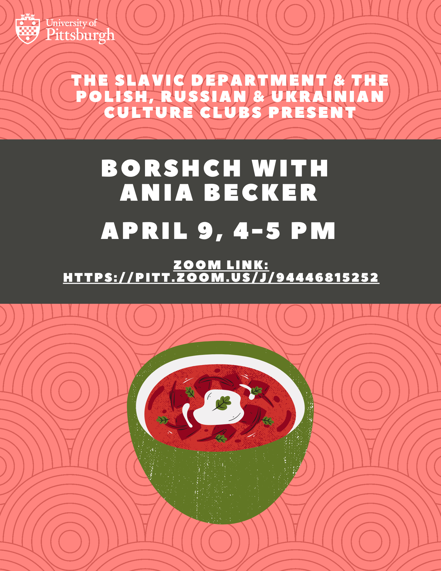 Pink background with concentric circle pattern and white text and a gray banner: Text describes the Borshch with Ania Becker event taking place on April 9; accessible pdf flyer is linked to this image