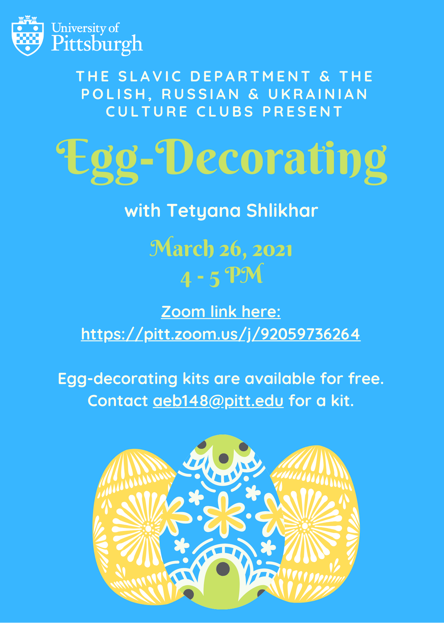Egg-Decorating flyer with a blue background and white and green text; traditional eastern european decorated eggs depicted; accessible pdf linked to the image.